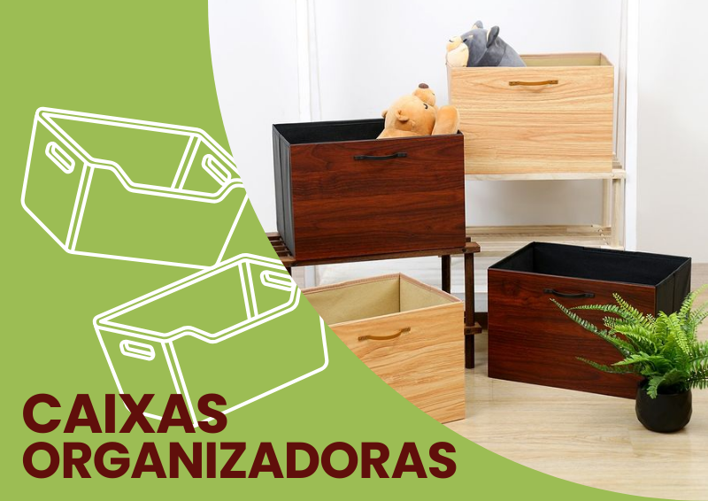 Caixas Organizadoras