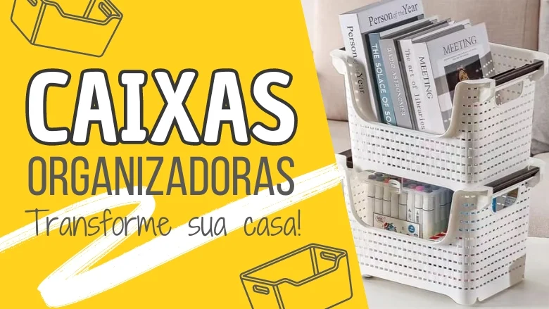 Caixas Organizadoras - Desk